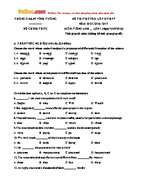 Đề thi thử lần 1 vào Lớp 10 THPT môn Tiếng Anh - Năm học 2016-2017 - Phòng giáo dục và đào tạo Vĩnh Tường (Có đáp án)